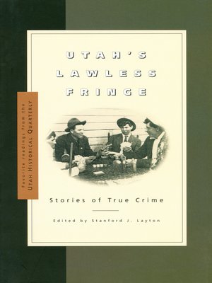 cover image of Utah's Lawless Fringe